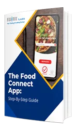 The Food Connect App: Step-By-Step Guide