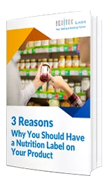 3 Reasons why You Should have a Nutrition Label on Your Product